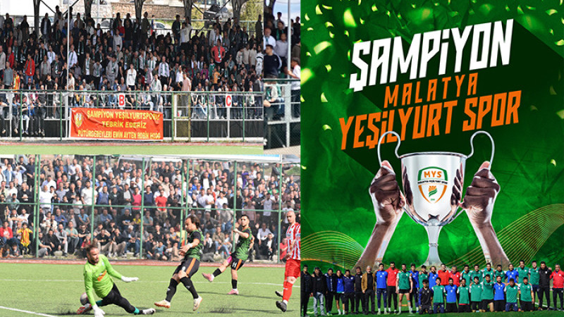  Malatya Yeşilyurtspor  Sahasında Sivasgücü'nü 2 - 1 Yenerek Şampiyon Oldu