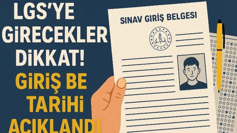 MEB Liselere Geçiş Sistemi (LGS) Giriş Yeri Bilgilerini Yayımlandı!