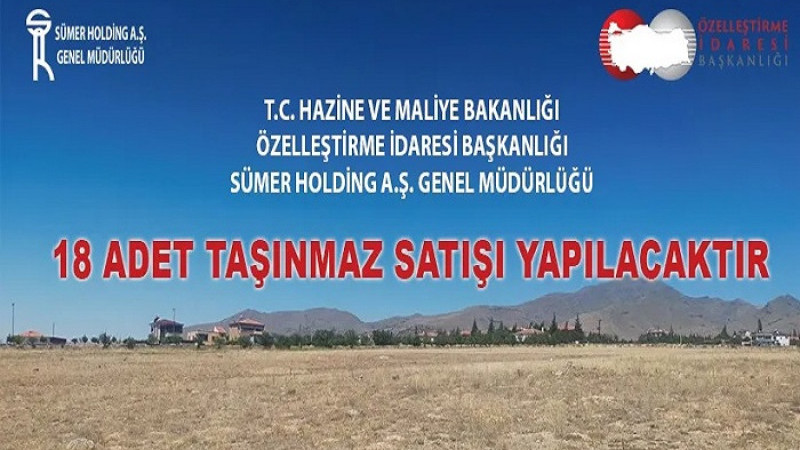 Özelleştirme İdaresi Başkanlığı 4 İlde 18 Taşınmazı Satışa Çıkardı