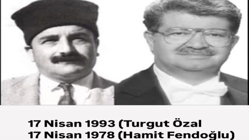 Turgut Özal ve Hamido'yu Rahmetle Anıyoruz