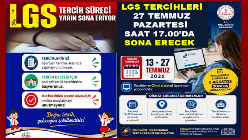 LGS Tercih Süreci, 27 Temmuz Günü Saat 17.00’da Sona Erecek