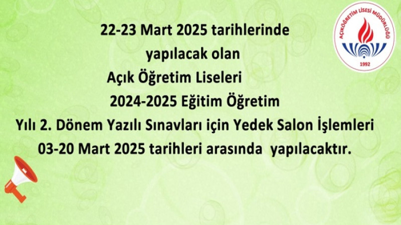 22-23 Mart 2025 AÖL Sınav Giriş Yerleri Açıklandı