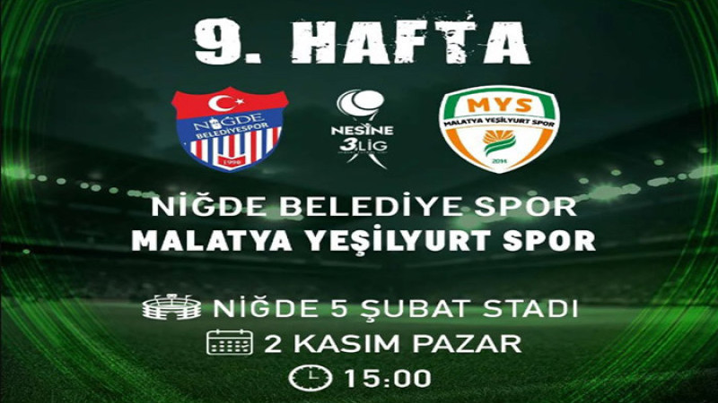 Niğde Bldspor - Yeşilyurtspor Maçı 2 Kasım Pazar Günü Saat; 15.00'da