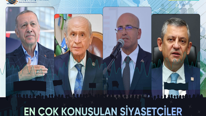 Medya Takip Merkezi, Aralık'ta En Çok Konuşulan Siyasetçileri Açıkladı