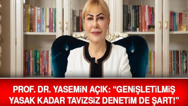 Prof. Dr. Açık: “Sigarada Genişletilmiş Yasak Kadar Tavizsiz Denetimde Şart”