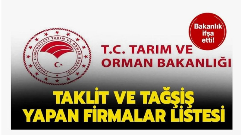Bakanlık Şubat  Ayı Taklit Tağşiş ve Hileli Ürünler Listesi Açıklandı