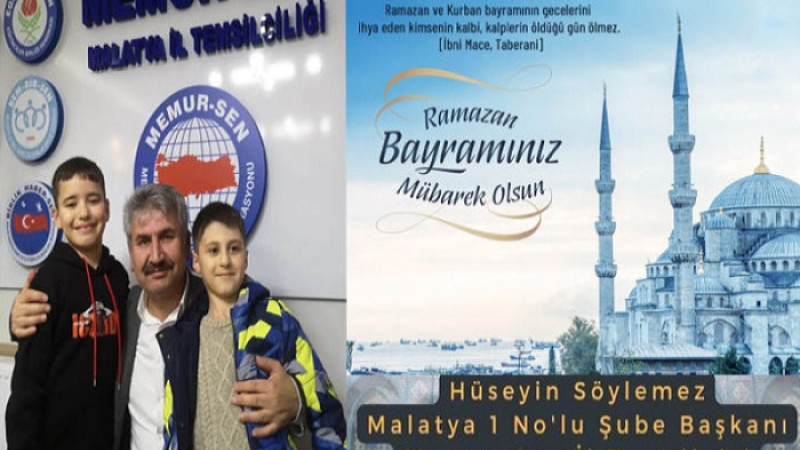 Hüseyin Söylemez, Ramazan Bayramınız Mübarek Olsun