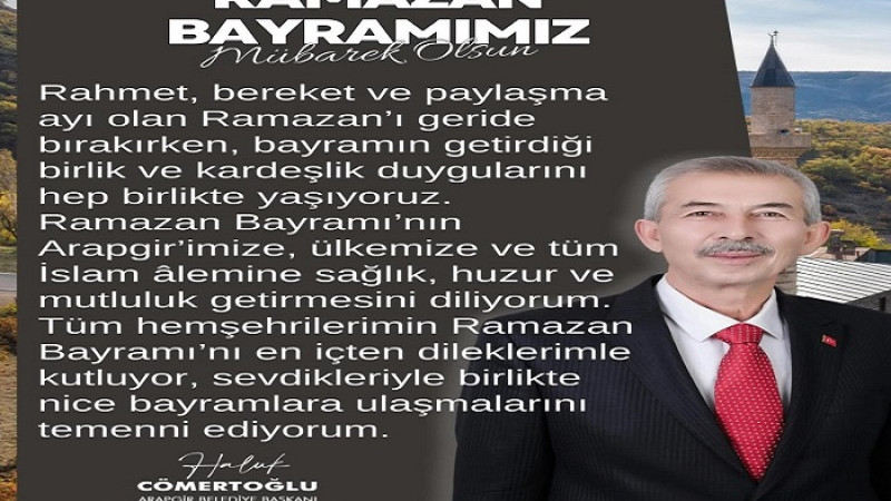Başkan Haluk Cömertoğlu, Bayramınız Mübarek Olsun