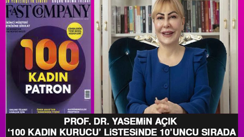 Prof. Dr. Yasemin Açık ‘100 Kadın Kurucu’ listesinde 10. Sırada