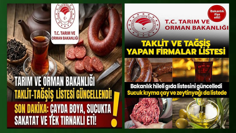 Tarım ve Orman Bakanlığı,  Hileli Gıda Listesi Güncelledi