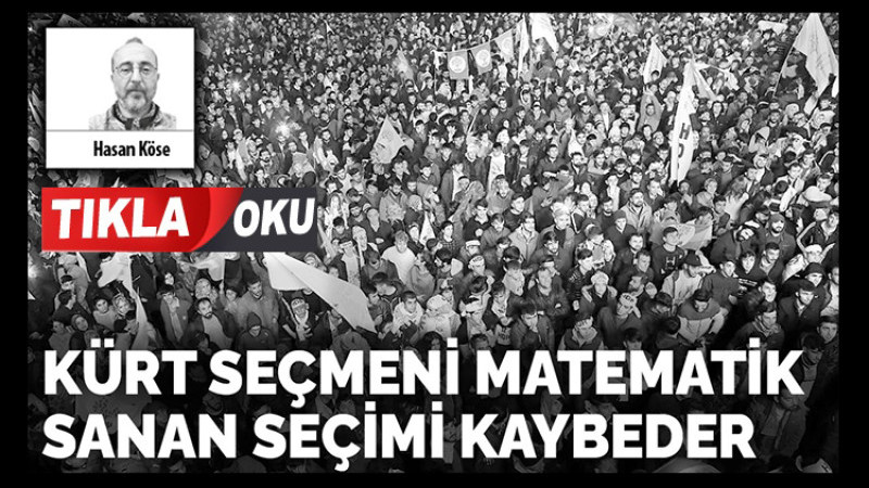 Kürt Seçmen Üzerinden Sadece Matematik Hesabı Yapanlar Kaybedecek