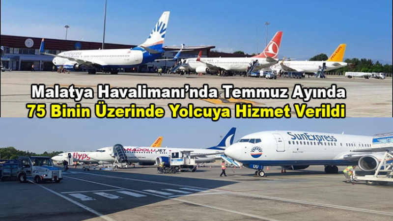 Malatya'da Temmuz'da 75.000 Üzeri Yolcuya Hizmet Verildi