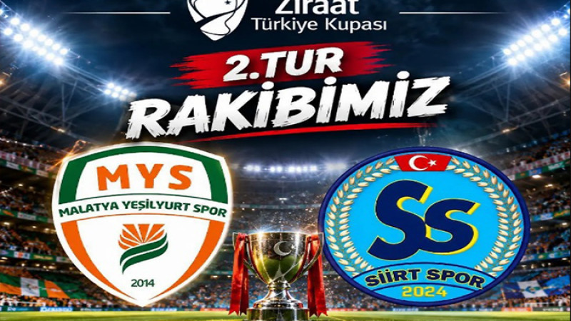 Malatya Yeşilyurtspor’un Kupa'da Rakibi Siirtspor FK Oldu