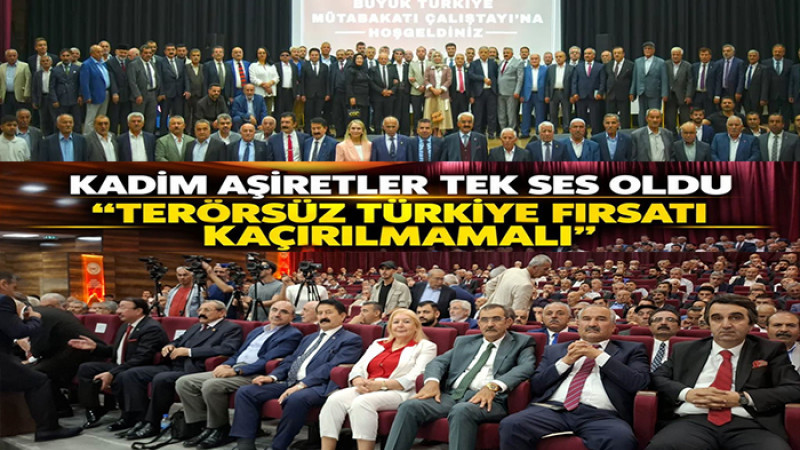 “Kadim Kardeşlik Büyük Türkiye