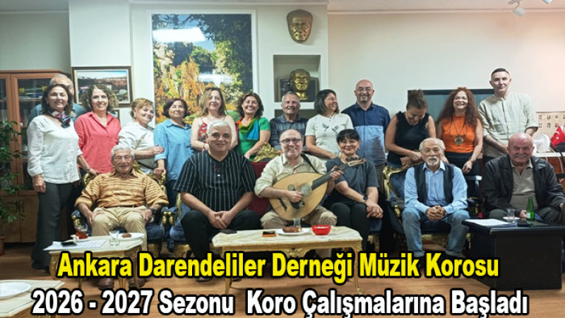 Ankara Darendeliler Derneği Müzik Korosu Yeni Sezona 'Merhaba' Dedi